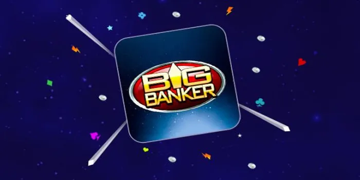 Big Banker – Slot Online Dengan Tema Keuangan Yang Menguntungkan