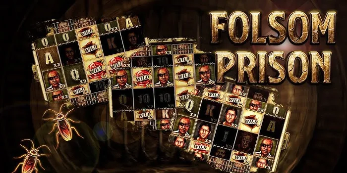 Folsom Prison – Slot Online Dengan Tema Penjara Yang Kejam