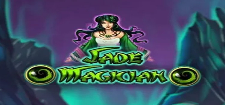 Jade Magician – Pesona & Keberuntungan dalam Setiap Putaran Slot!