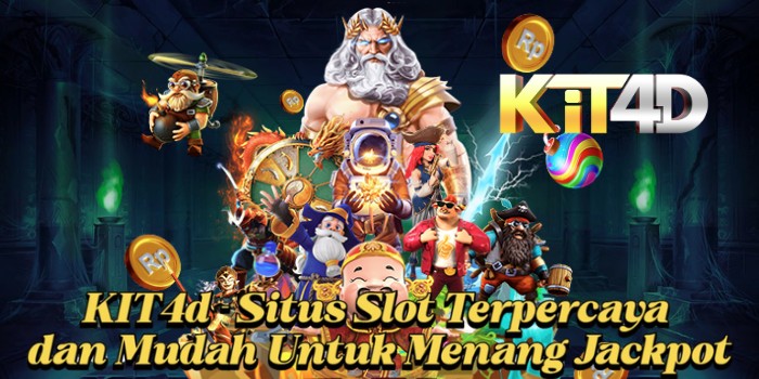 KIT4d - Situs Slot Terpercaya Dan Mudah Untuk Menang Jackpot
