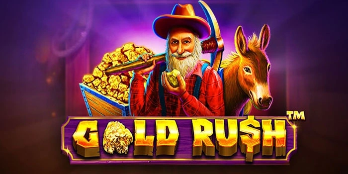 Peluang Jackpot di Slot Gold Rush Yang Patut Dicoba