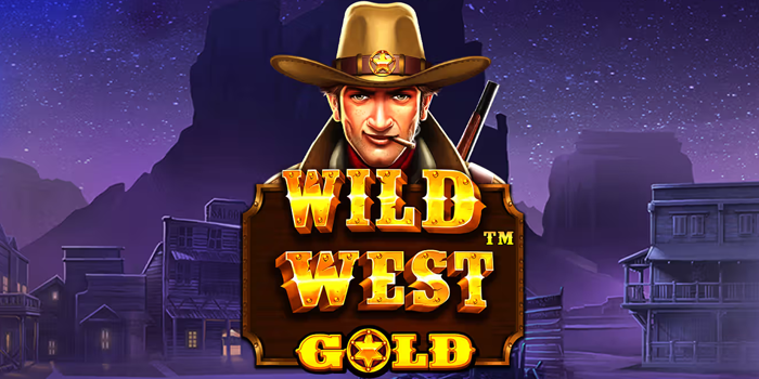 Tips Jitu Jackpot Besar Bermain Slot Online Wild West Gold Gacor