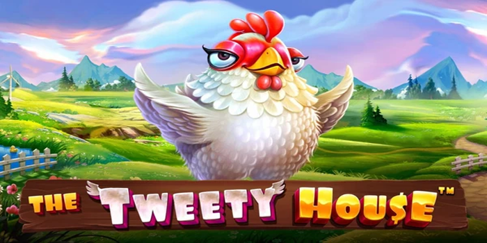 Panduan Lengkap Bermain Slot Online The Tweety House Gacor