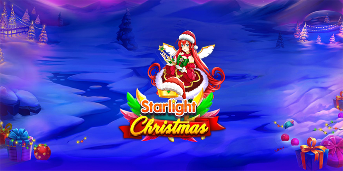 Cara Seru Cuan Slot Starlight Christmas