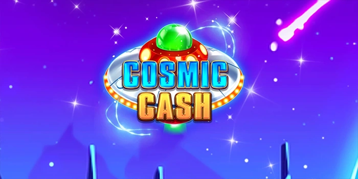 Analisis Mendalam Slot Cosmic Cash Dari Sudut Pandang Profesional